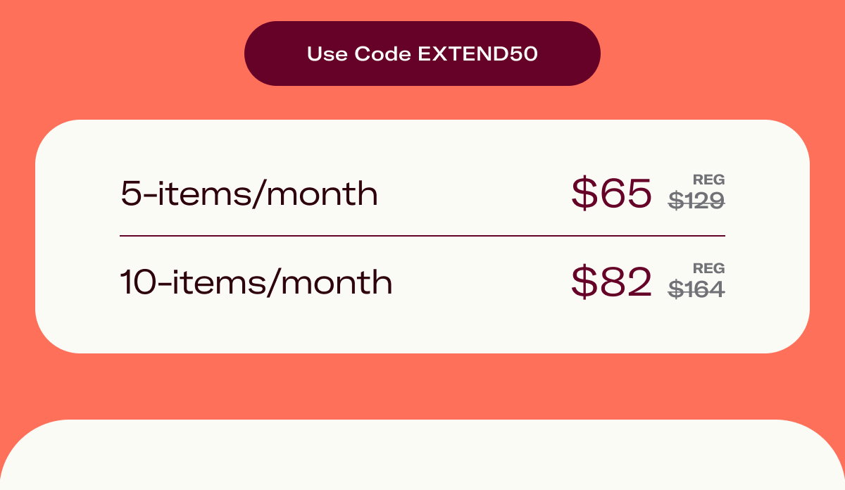 Use code EXTEND50