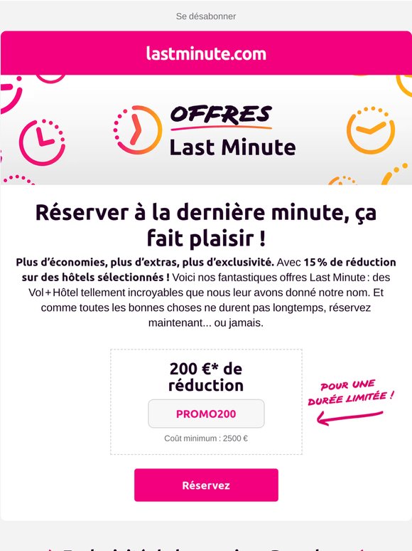 Des vacances dès 184 € ? Oui, c’est une offre Last Minute !