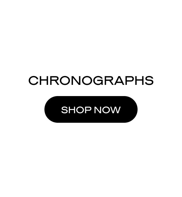 CHRONOGRAPHS