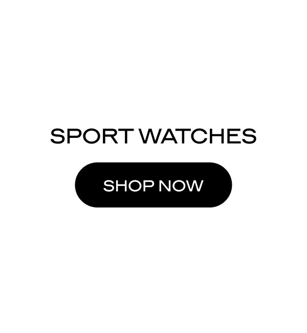 SPORT WATCHES