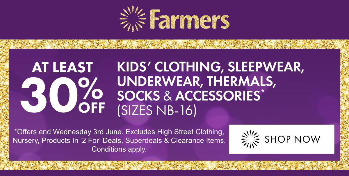AT LEAST 30% OFF Kids' Clothing, Sleepwear, Underwear, Thermals, Socks & Accessories (Sizes NB-16)