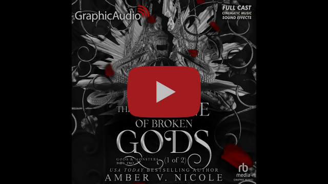 Gods and Monsters 2: The Throne of Broken Gods (1 of 2) by Amber V. Nicole (Graphic Audio Sample 2)