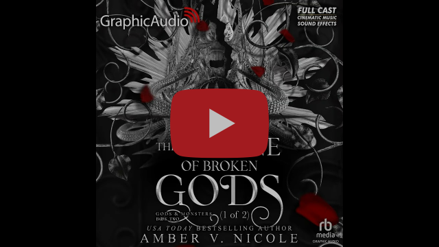 Gods and Monsters 2: The Throne of Broken Gods (1 of 2) by Amber V. Nicole (Graphic Audio Sample 3)