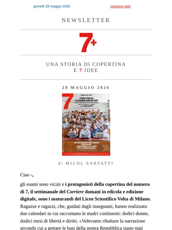 7️⃣ Newsletter 7+ - Il presidente Mattarella e i ragazzi della maturità giovedì 28 maggio 2026