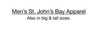 Men’s St. John’s Bay Apparel