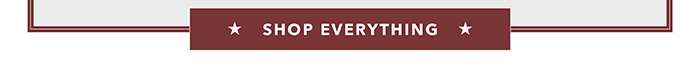 Shop everything >