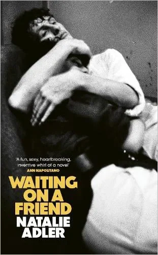 Waiting on a Friend by Natalie Adler