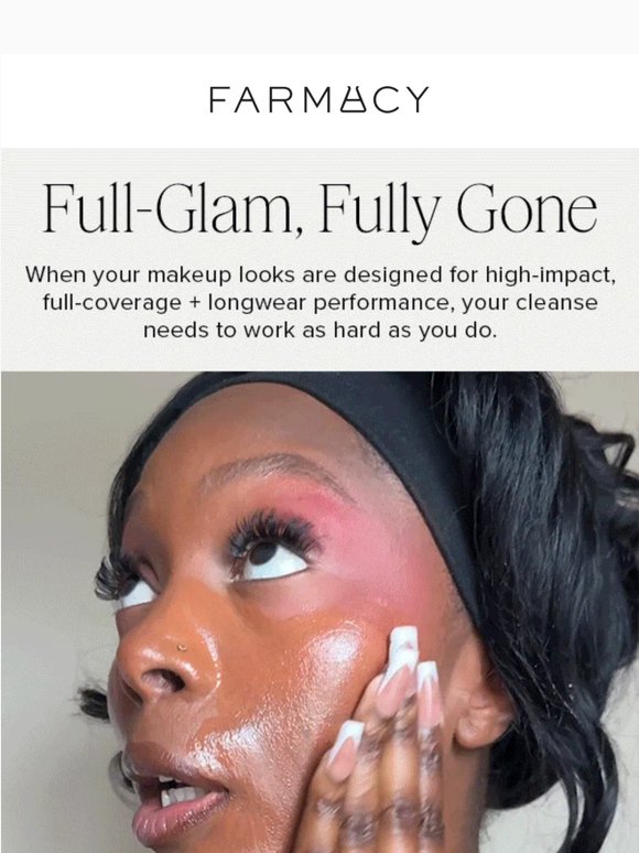 Tough on makeup. Soft on skin