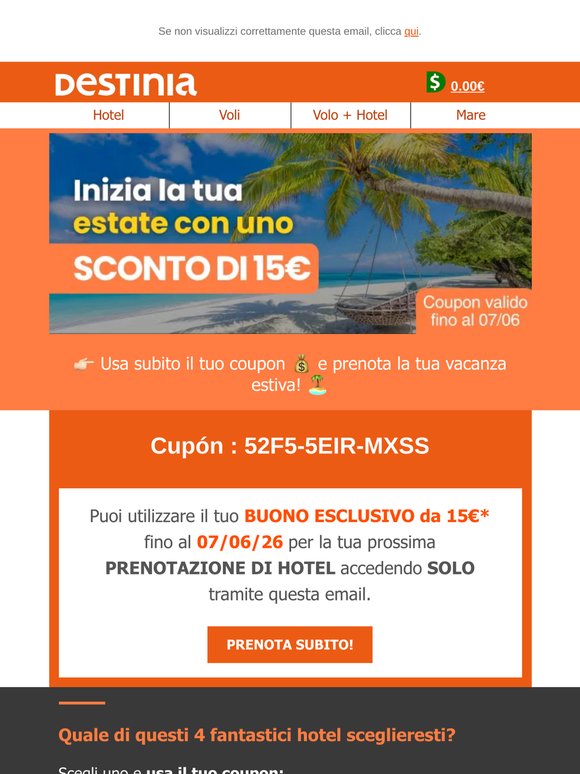 🔥 Buono sconto per le tue vacanze