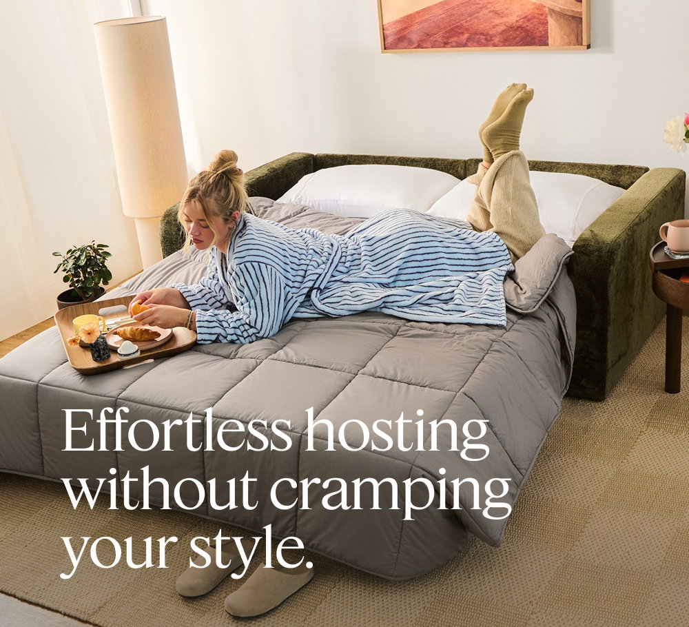 Effortless hosting without cramping your style.
