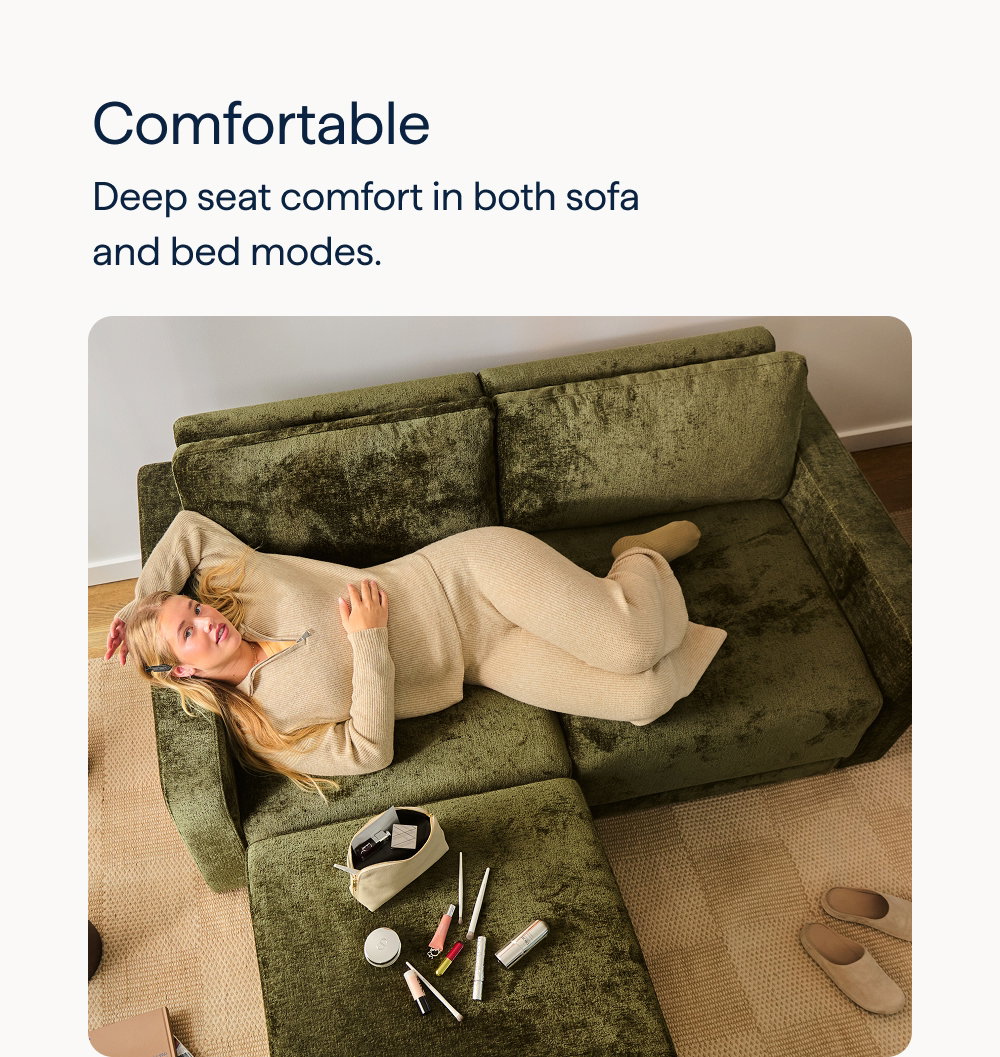 Comfortable. Deep seat comfort in both sofa and bed modes.