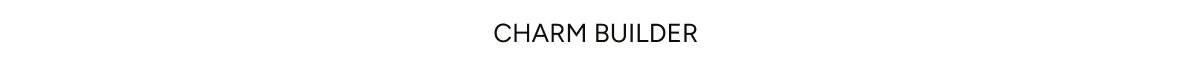Charm Builder
