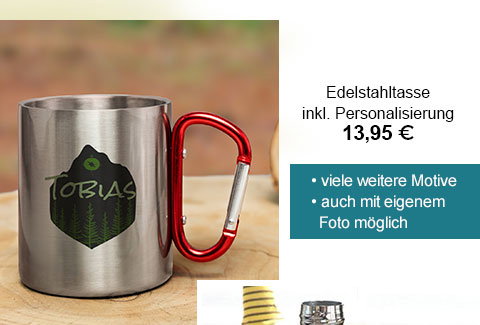 Edelstahltasse inkl. Personalisierung 13,95€! Viele weitere Motive, auch mit eigenem Foto möglich. 