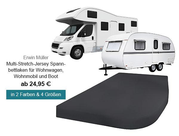 Erwin Müller Multi-Stretch-Jersey Spannbettlaken für Wohnwagen, Wohnmobil und Boot ab 24,95€! In 2 Farben & 4 Größen!