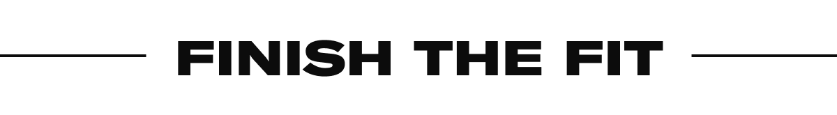 Finish the Fit