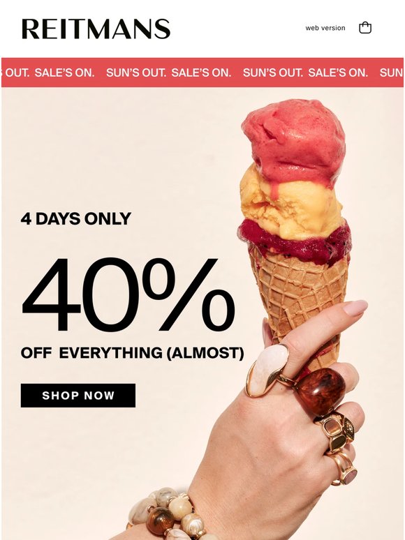 The Newness You Want Is Now 40% Off