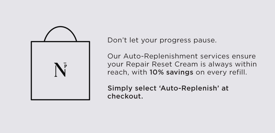 Don't let your progress pause - sign up for auto replenishment.