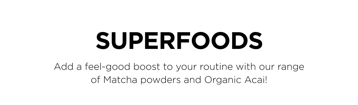 Superfoods