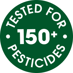 TESTED FOR 150+ PESTICIDES