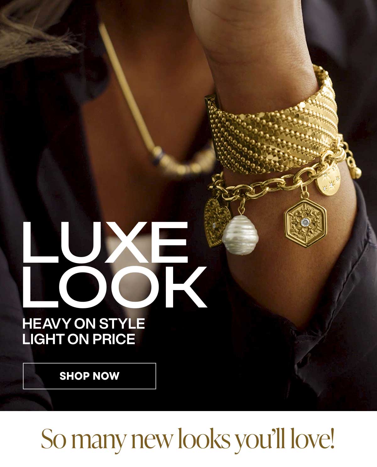 Luxe Look. Heavy on Style, Light On Price. Shop Now