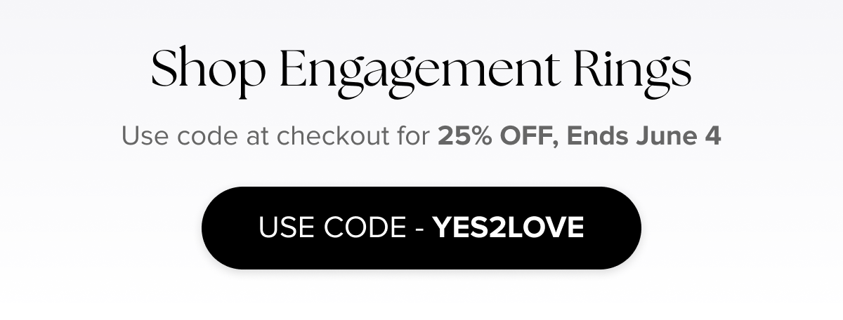 Shop 25% Off Today with Code YES2LOVE
