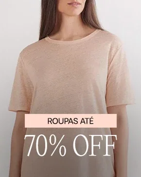 Roupas até 70% off