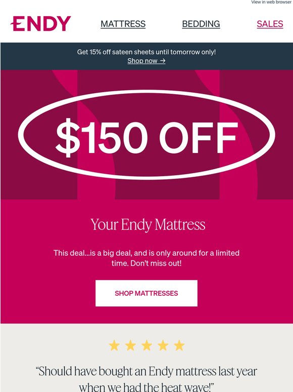 We don't do $150 off often...