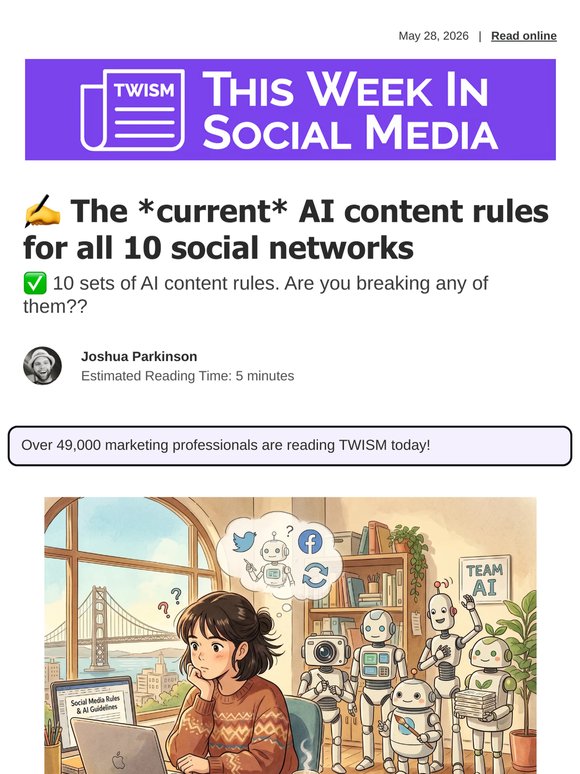 ✍️ The *current* AI content rules for all 10 social networks