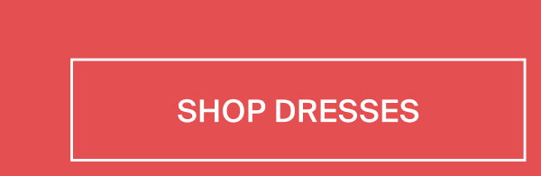 Shop dresses