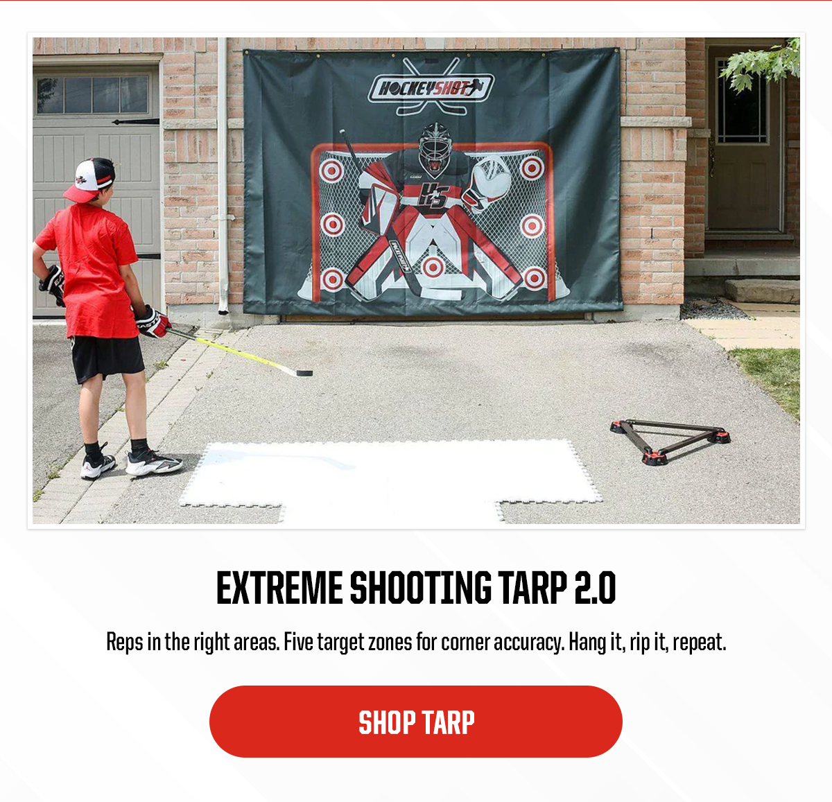Product 1: Extreme Shooting Tarp 2.0. Subheader: Reps in the right areas. Five target zones for corner accuracy. Hang it, rip it, repeat. CTA: Shop Tarp 
