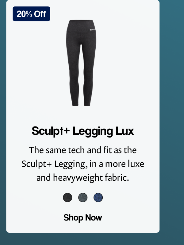 Sculpt+ Legging Lux
