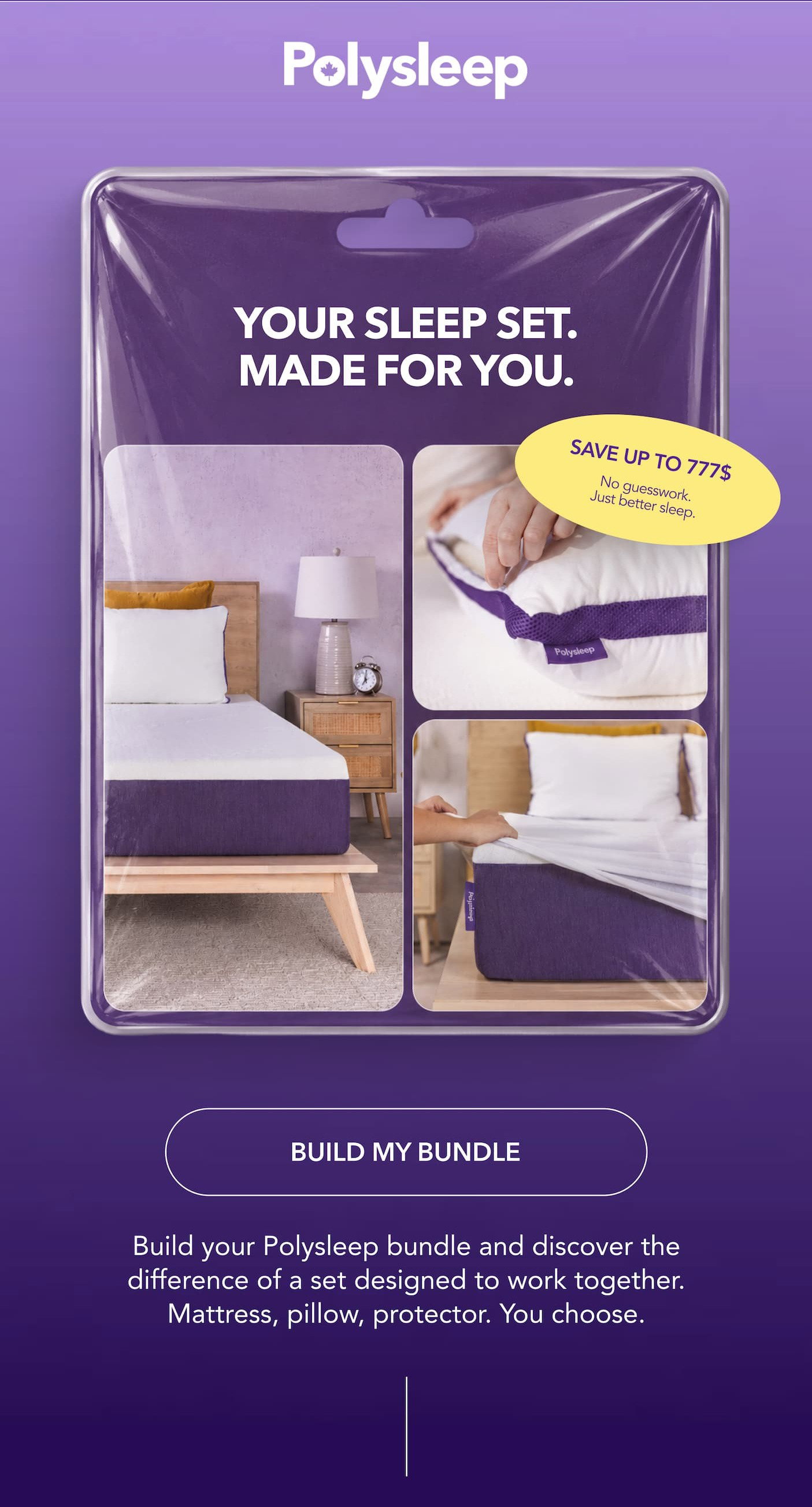  Your sleep set. Made for you. Save Up to 777$