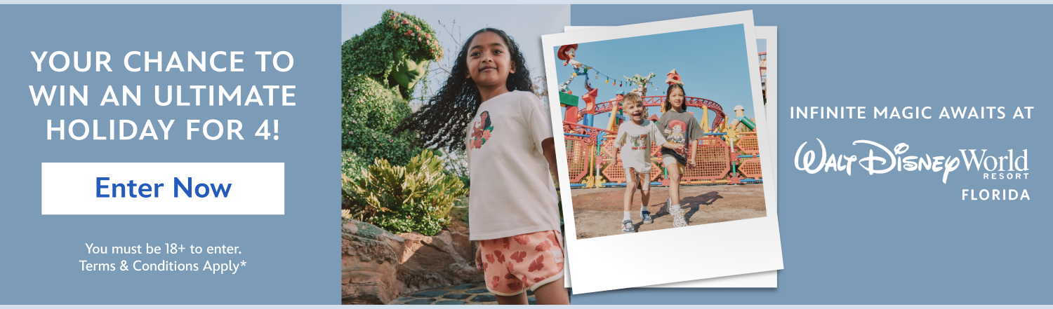 INFINITE MAGIC AWAITS AT WALT DISNEY WORLD RESORT FLORIDA | YOUR CHANCE TO WIN A HOLIDAY FOR 4! | ENTER NOW | TERMS & CONDITIONS APPLY