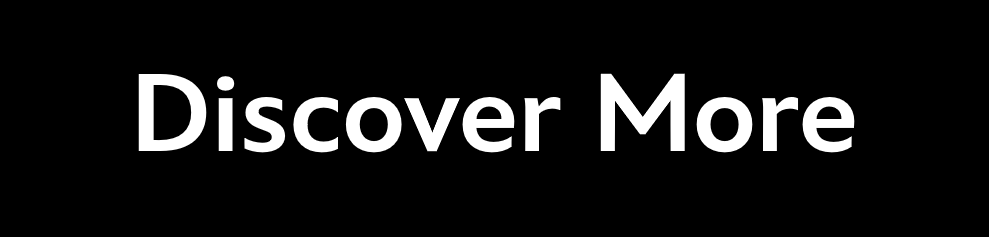 Discover More