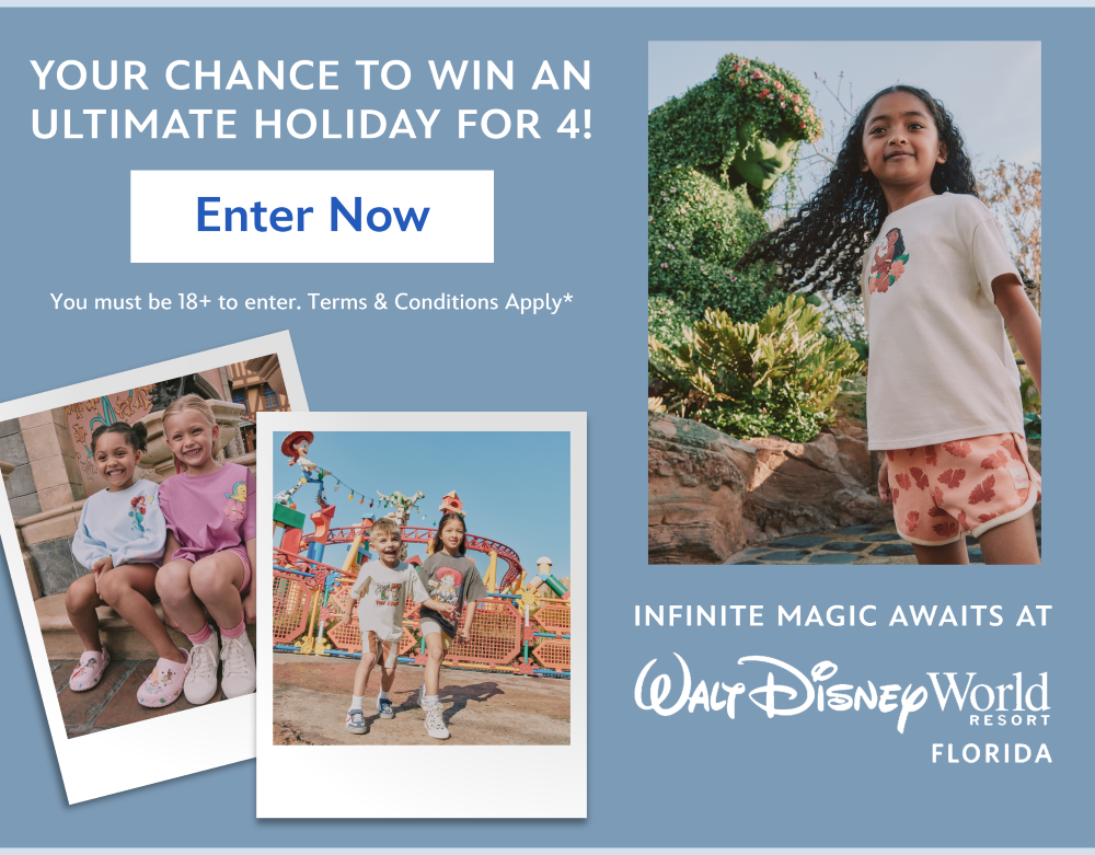 INFINITE MAGIC AWAITS AT WALT DISNEY WORLD RESORT FLORIDA | YOUR CHANCE TO WIN A HOLIDAY FOR 4! | ENTER NOW | TERMS & CONDITIONS APPLY