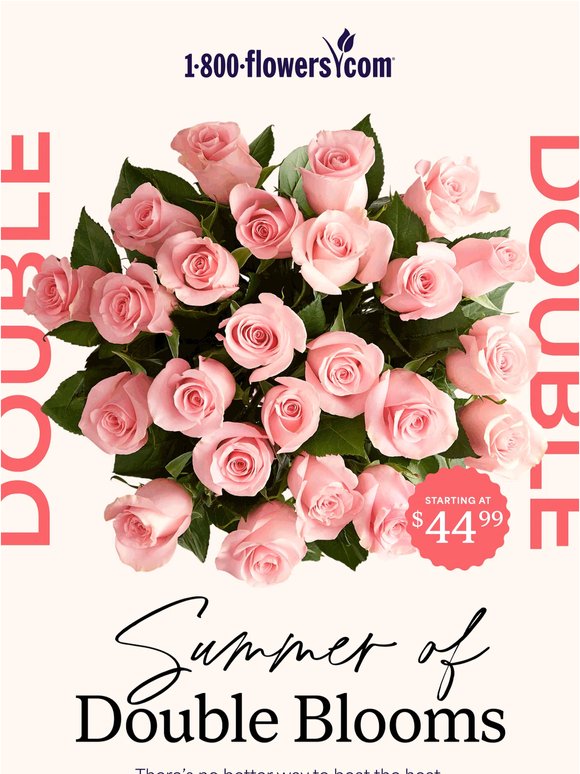 Double the blooms, no added cost
