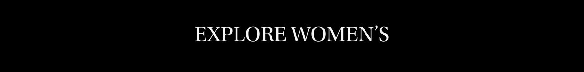 Explore Women's