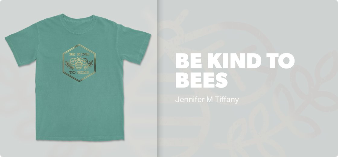 Be Kind to Bees — Default