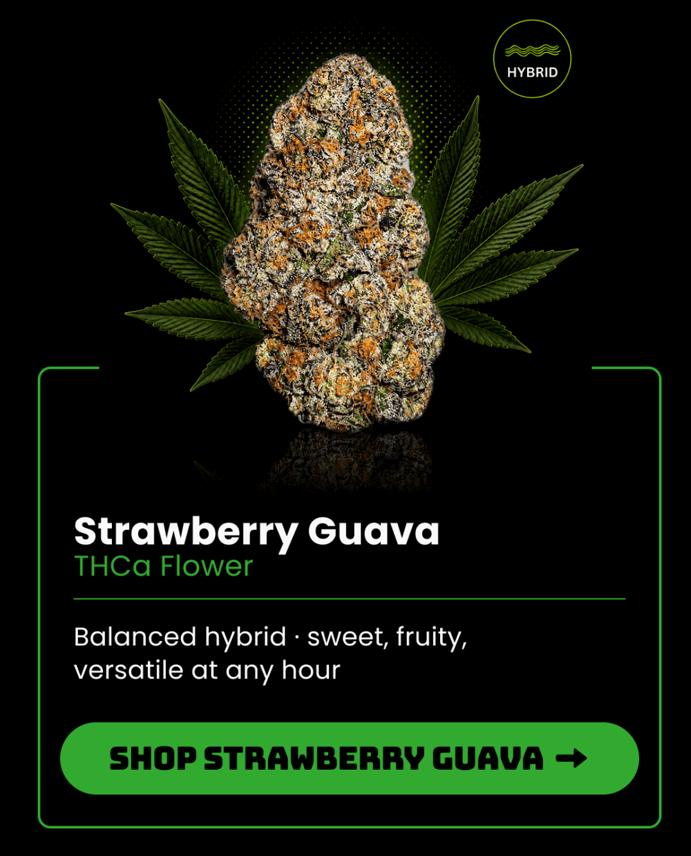 Strawberry Guava THCa Flower