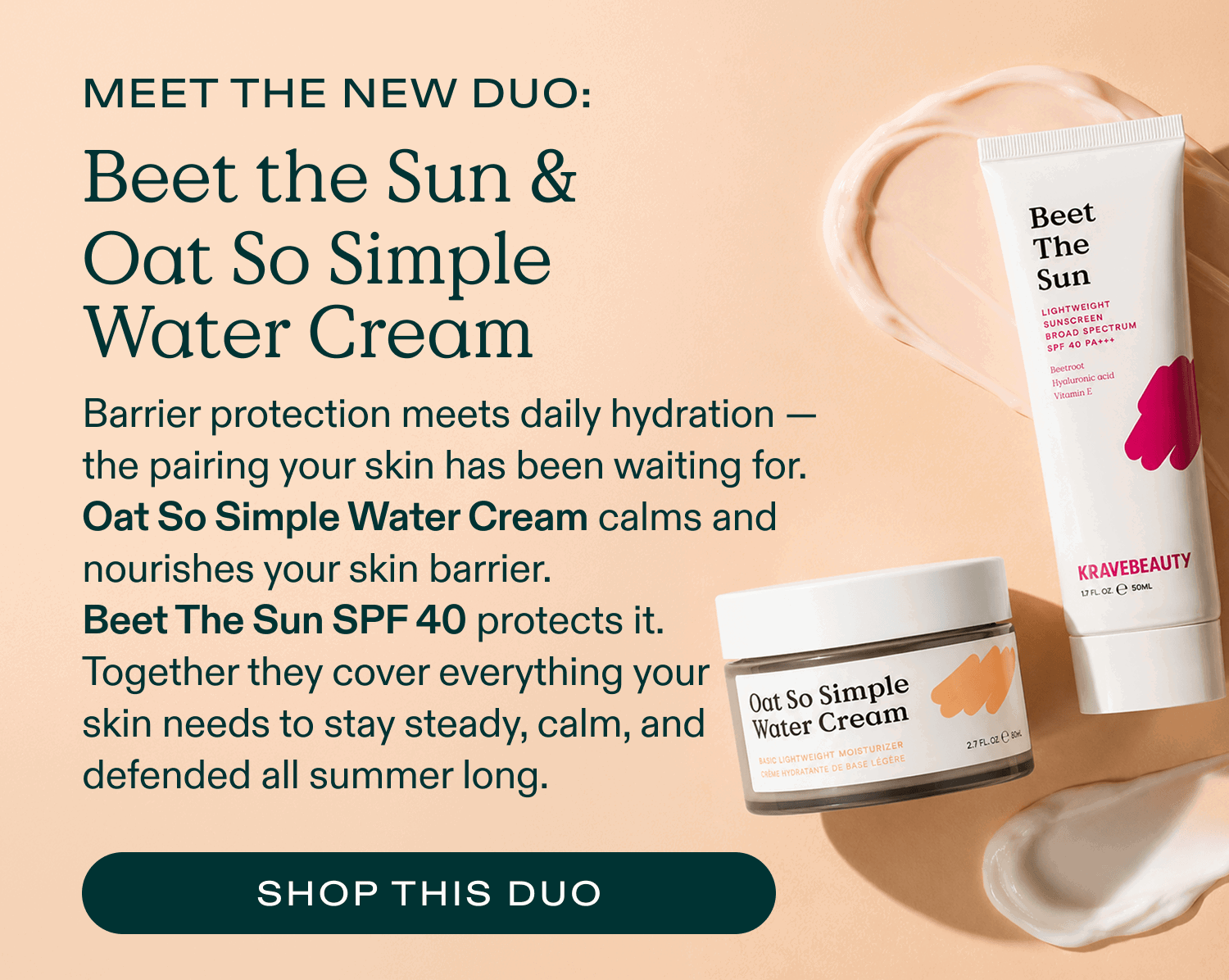 Meet the new duo: Beet the Sun & Oat so Simple Water Cream