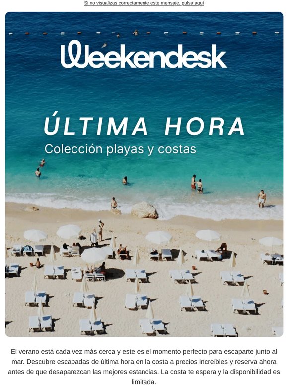 ÚLTIMA HORA escapadas junto al mar
