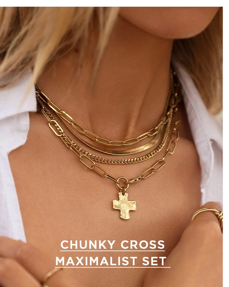 CHUNKY CROSS MAXIMALIST SET
