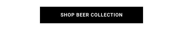 SHOP BEER COLLECTION