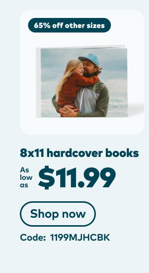 8x11 hardcover books as low as $11.99. 65% off other sizes. Code: 1199MJHCBK. Shop now.
