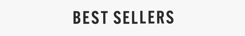 BEST SELLERS