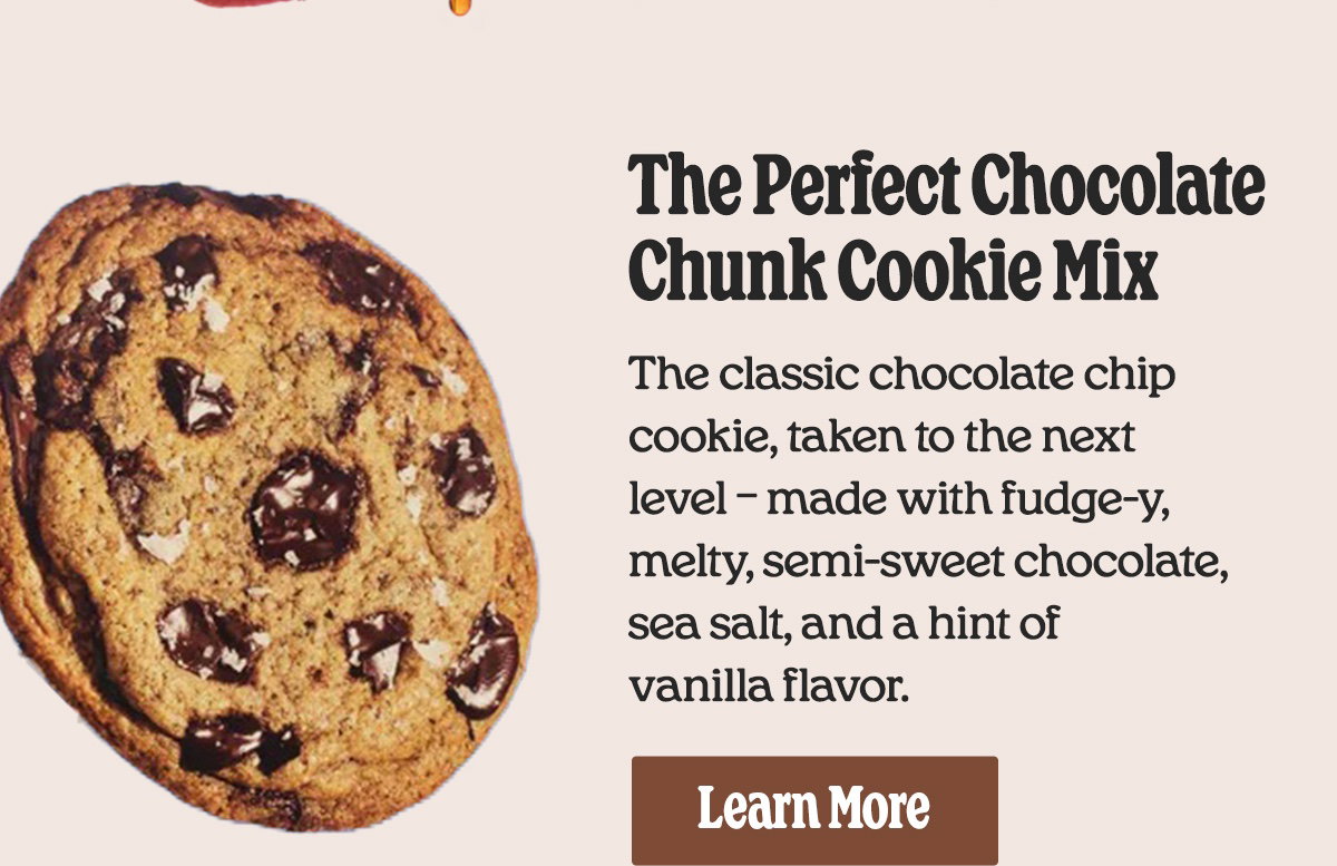 The Perfect Chocolate Chunk Cookie Mix