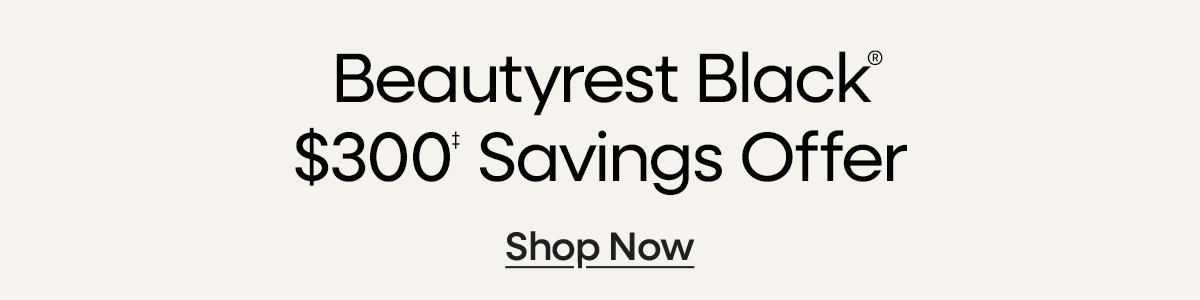 Beautyrest Black $300 Savings Offer