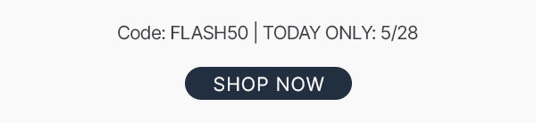 50% off today only