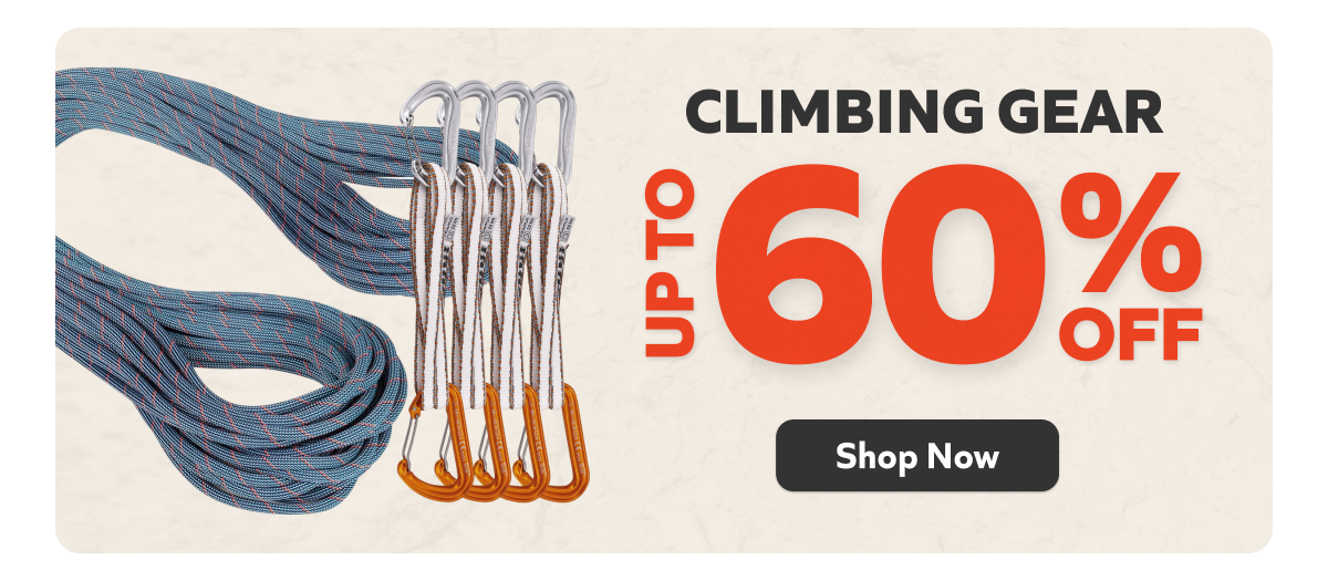 Up To 60% Off Climbing Gear! 