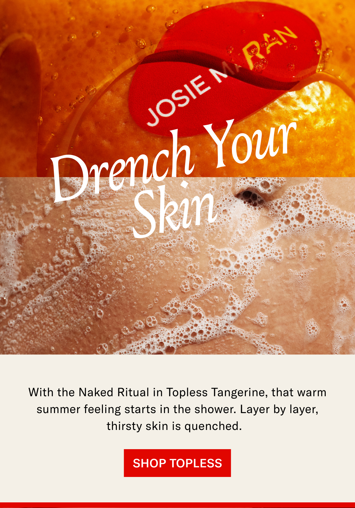Drench Your Skin